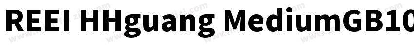 REEI HHguang MediumGB10字体转换